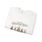 Christmas Vibes Fresh Farm Christmas Tree Sweatshirt