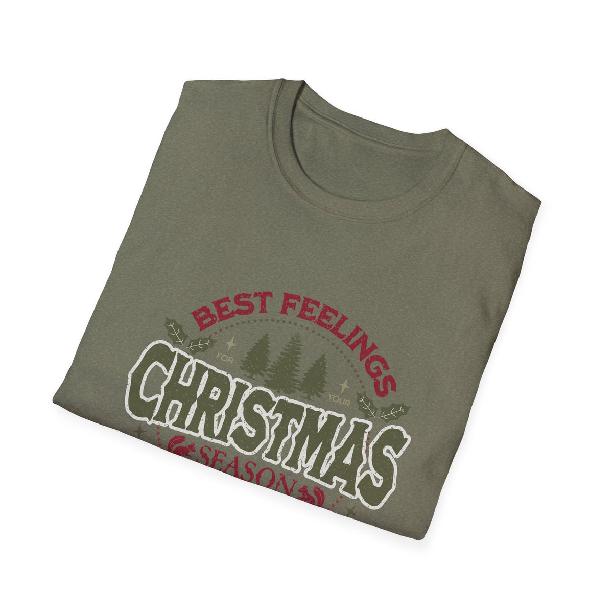 Christmas Season T-Shirt – "Best Feelings" Holiday Graphic Tee