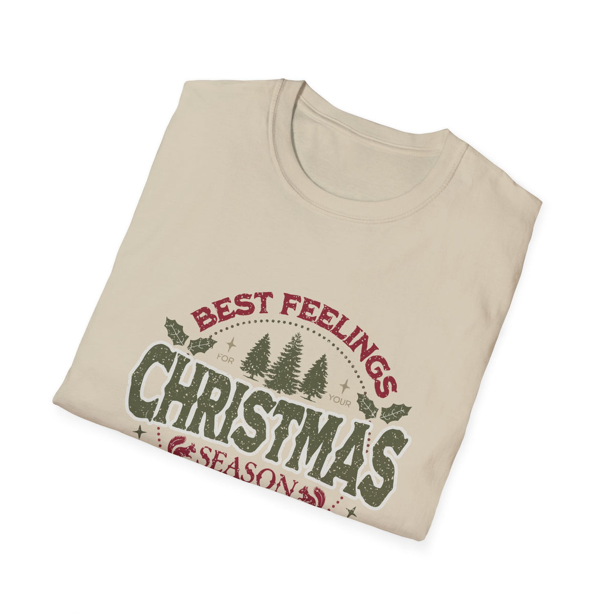 Christmas Season T-Shirt – "Best Feelings" Holiday Graphic Tee